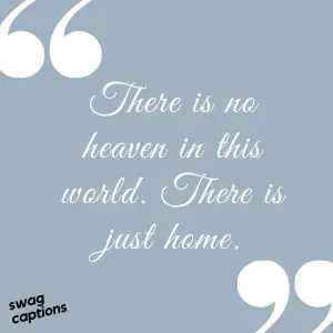 Good Stay at Home Captions