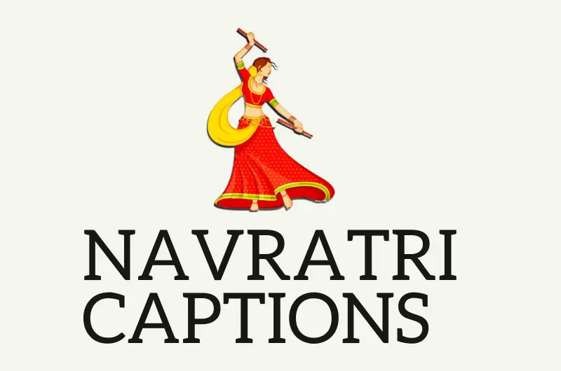 NAVRATRI CAPTIONS FOR INSTAGRAM