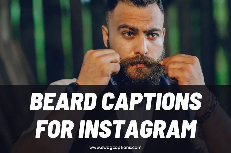 Beard Captions and Quotes for Instagram