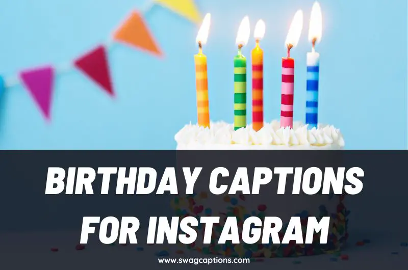 Birthday Captions and Quotes For Instagram