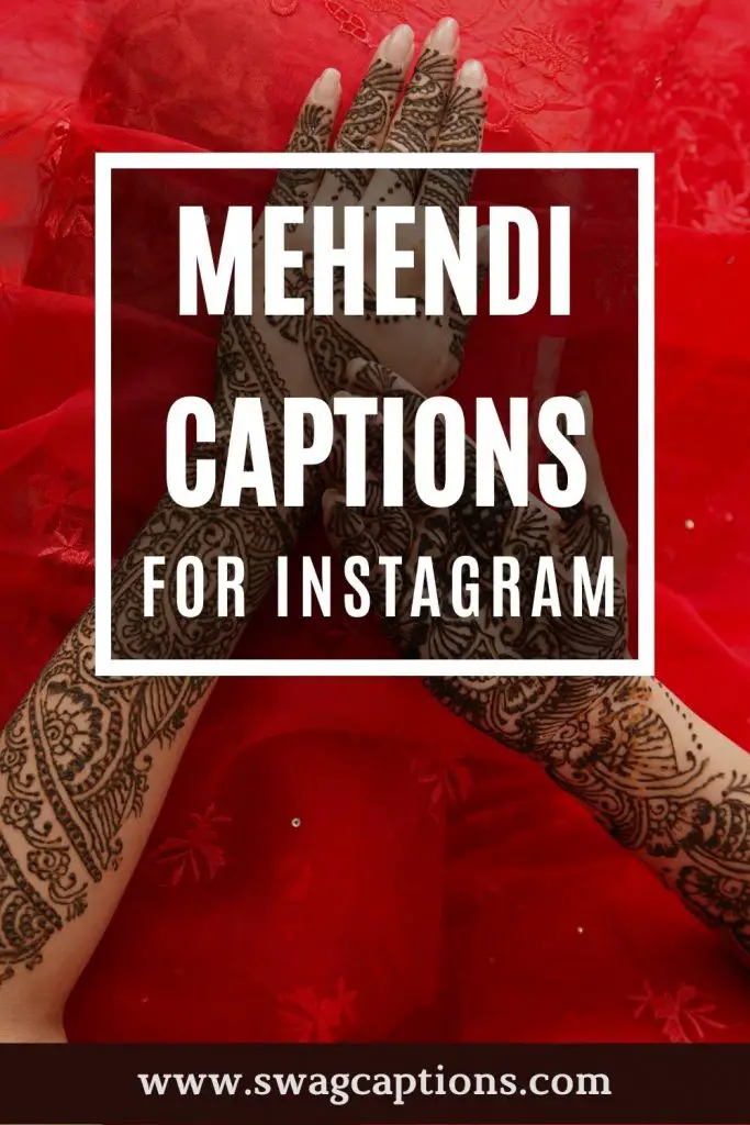 Mehendi Captions for Instagram