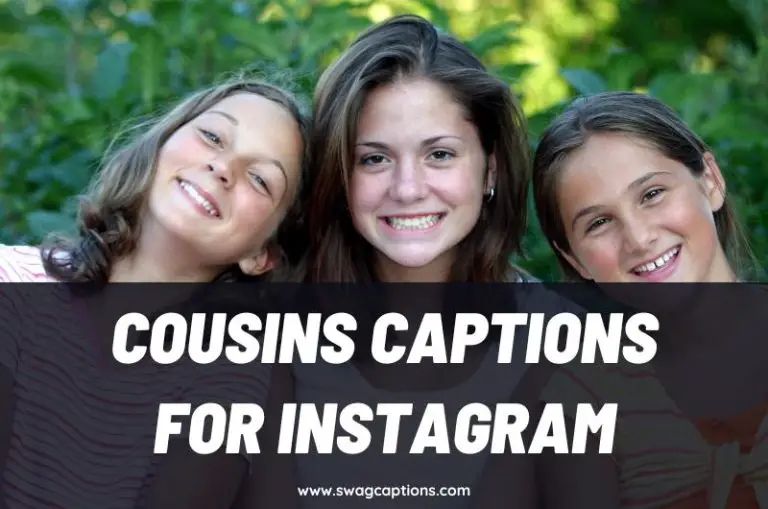 Cousins Captions and Quotes for Instagram