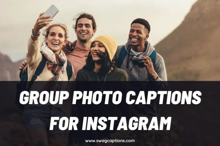 Group Photo Captions and Quotes for Instagram