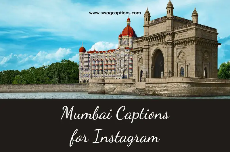 Mumbai Captions and Quotes for Instagram