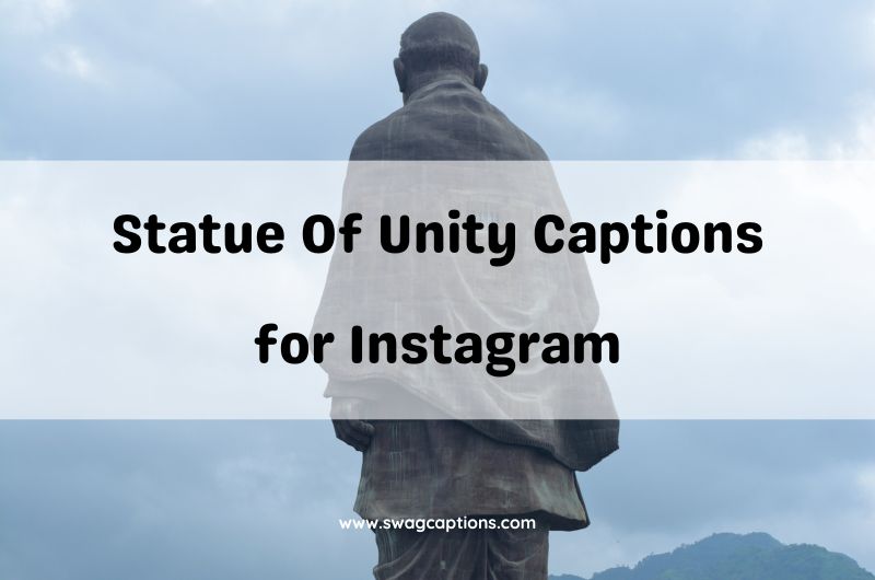 Statue Of Unity Captions and Quotes for Instagram