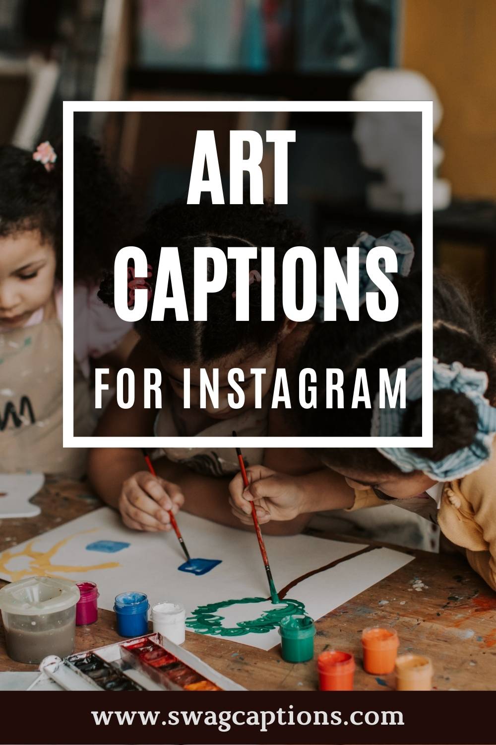 art captions for Instagram