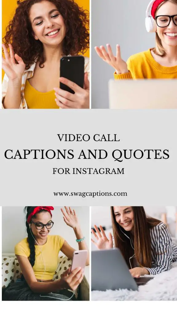 75+ BEST Video Call Captions For Instagram In 2024