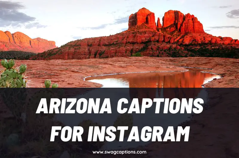 Arizona Captions and Quotes for Instagram