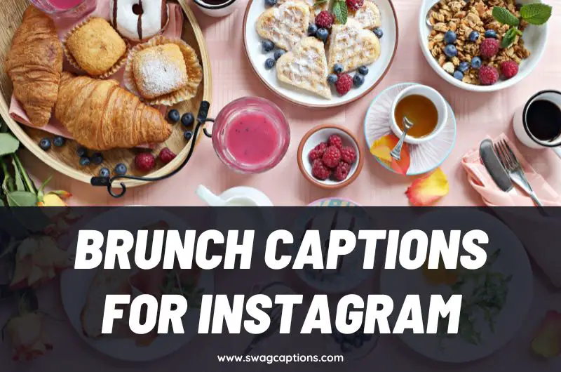 Brunch Captions and Quotes for Instagram