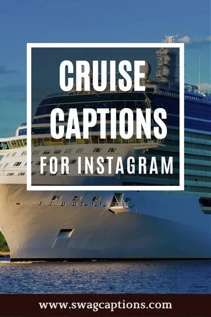 BEST Cruise Captions And Quotes For Instagram Pics In 2024