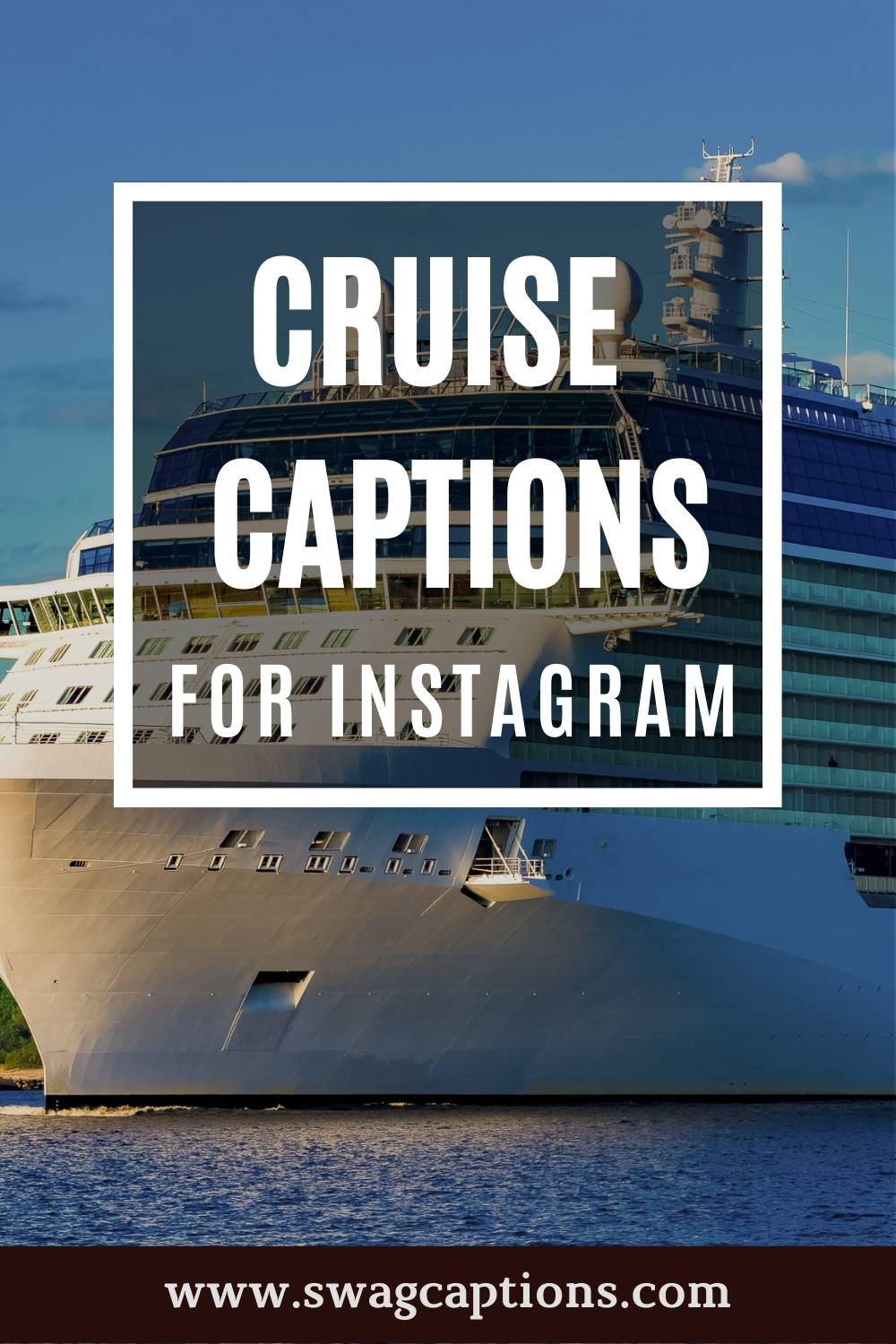 Cruise Captions For Instagram