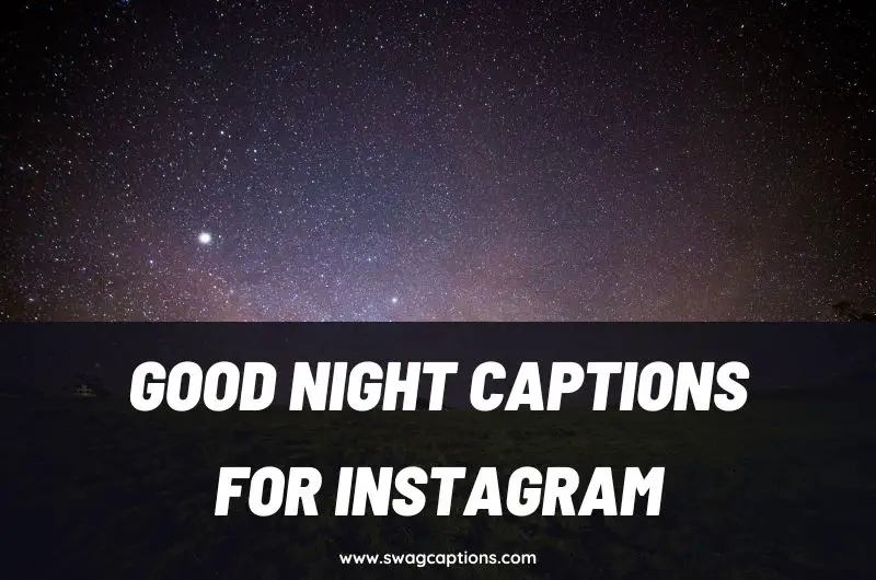 Good Night Captions and Quotes for Instagram