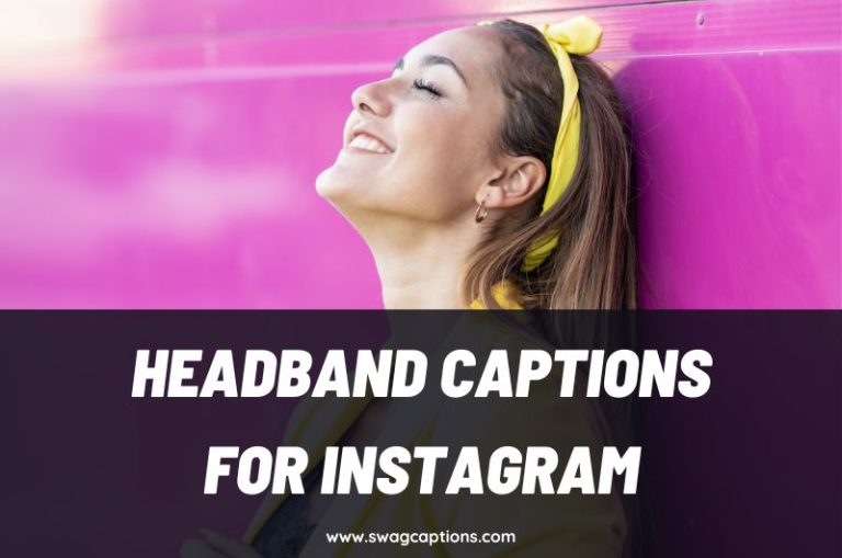 Headband Captions and Quotes for Instagram