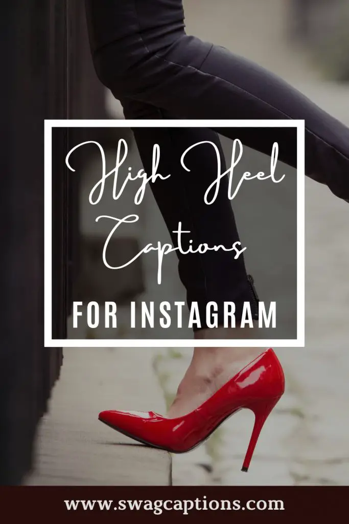 High Heel Captions for Instagram