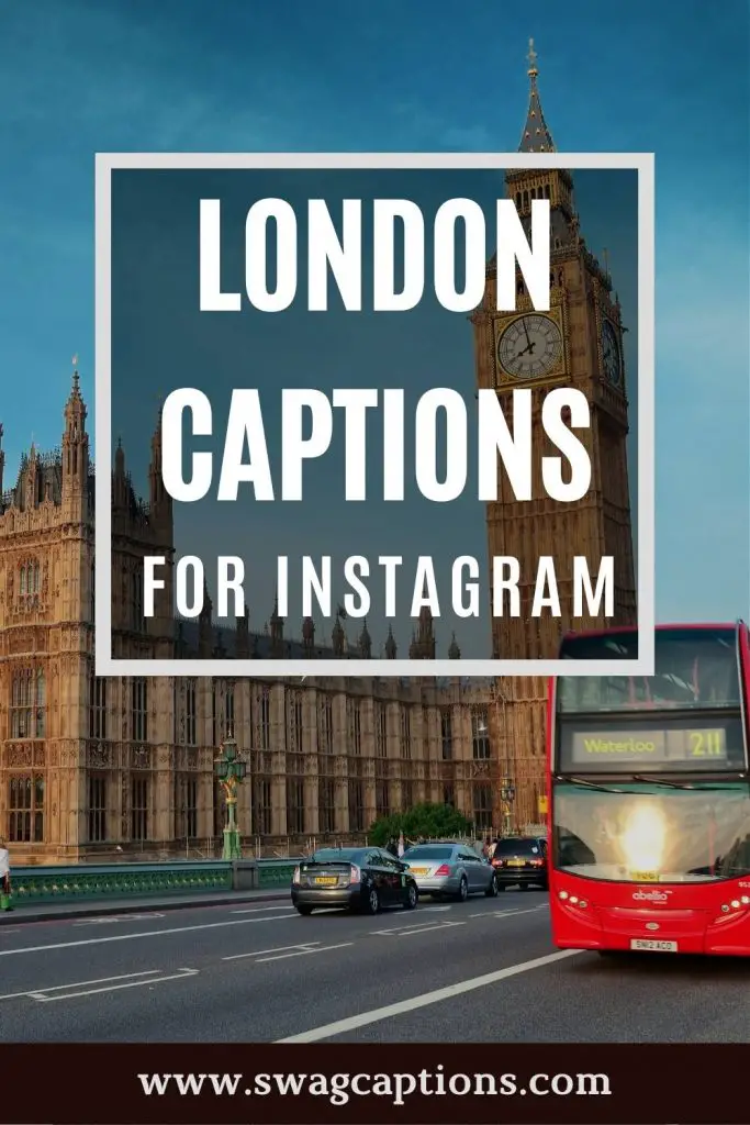 London Captions For Instagram