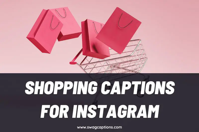 Shopping Captions and Quotes for Instagram