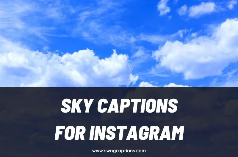Sky Captions and Quotes for Instagram