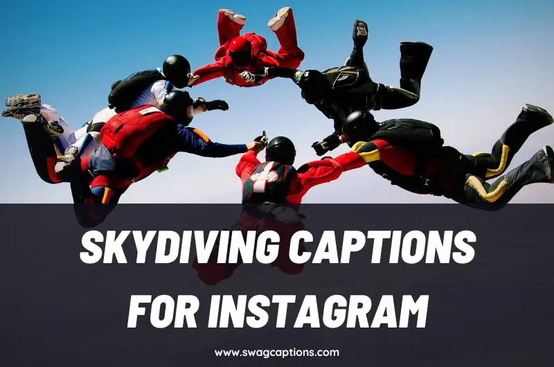 Skydiving Captions and Quotes For Instagram