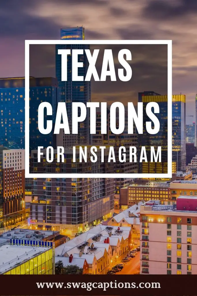 Texas Captions for Instagram