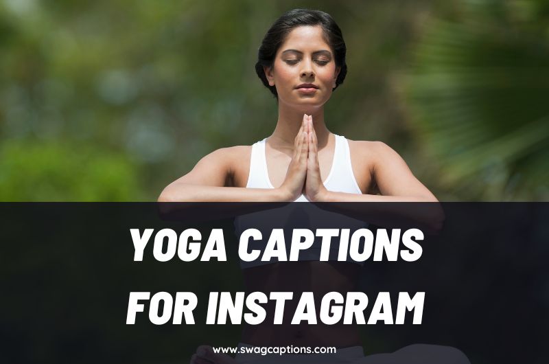Yoga Captions and Quotes for Instagram