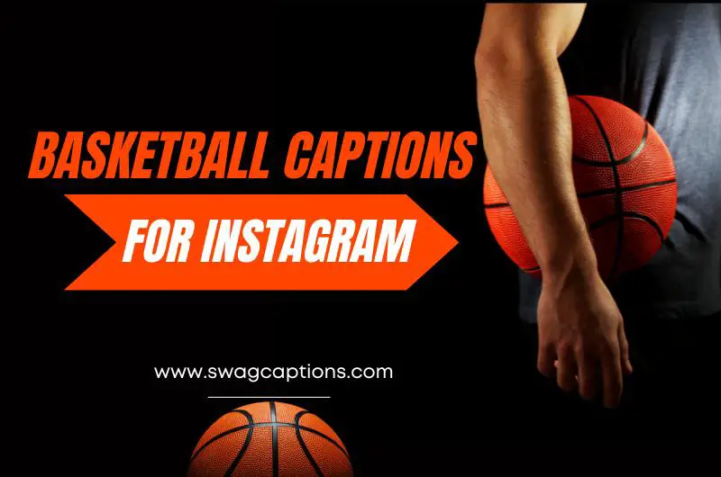 basketball captions for Instagram