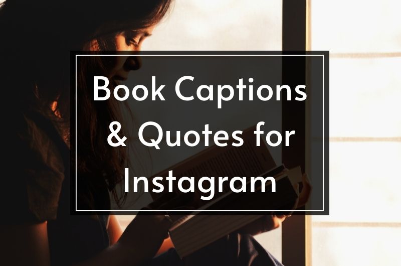book captions and quotes for Instagram