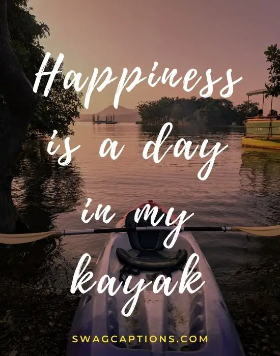 kayak quotes and captions for Instagram
