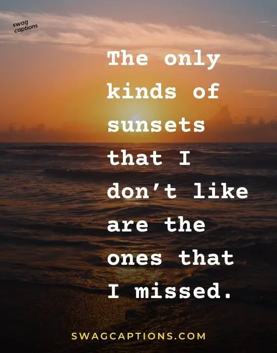 sunset quotes and captions for Instagram