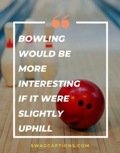 Best Bowling Captions And Quotes For Instagram In 2024