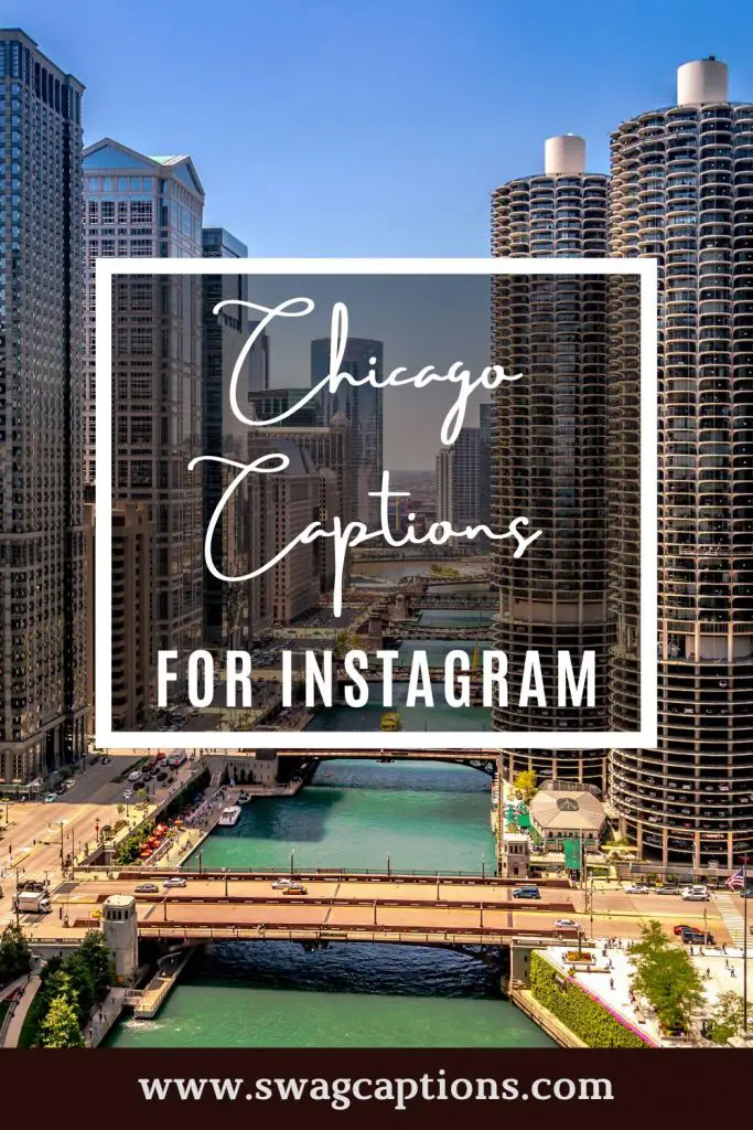 Chicago Captions for Instagram