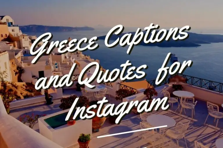 Greece Captions and Quotes for Instagram