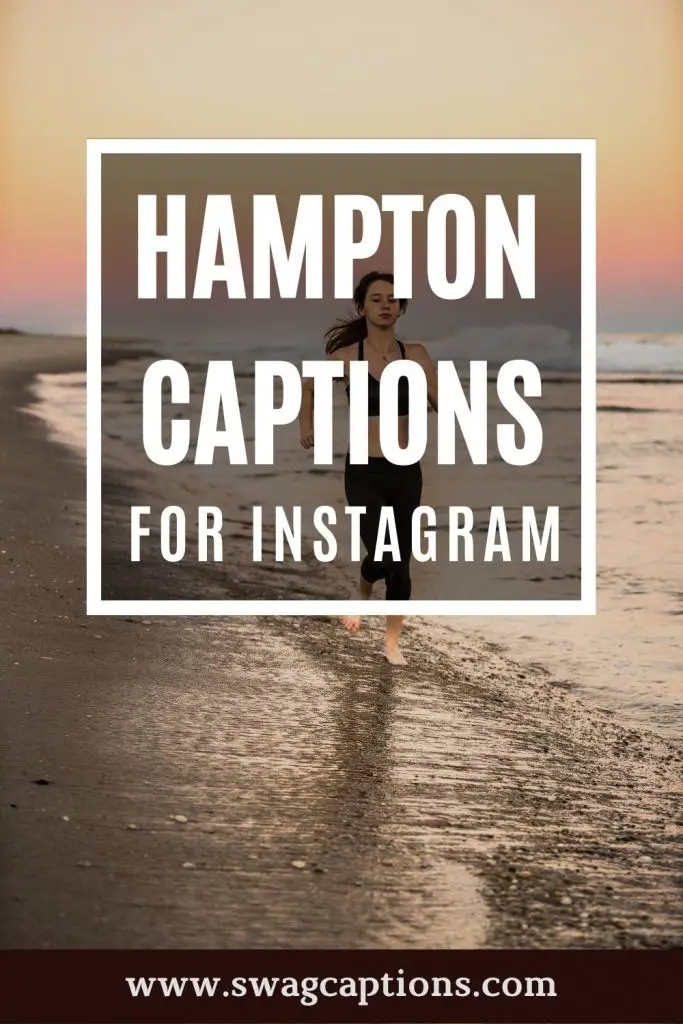 Hampton Captions For Instagram
