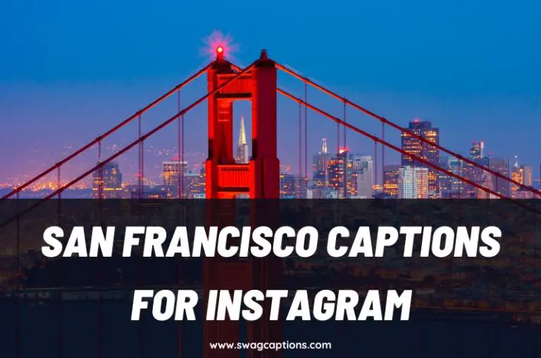 San Francisco Captions and Quotes for Instagram