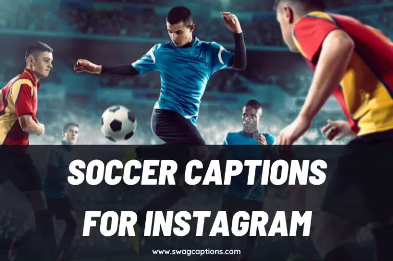 Best Soccer Captions And Quotes For Instagram In 2024