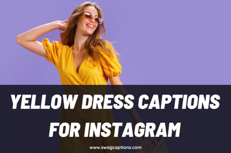 Yellow Dress Captions and Quotes for Instagram