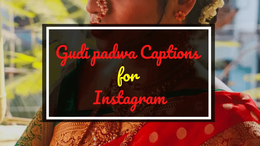 Gudi padwa Captions for Instagram