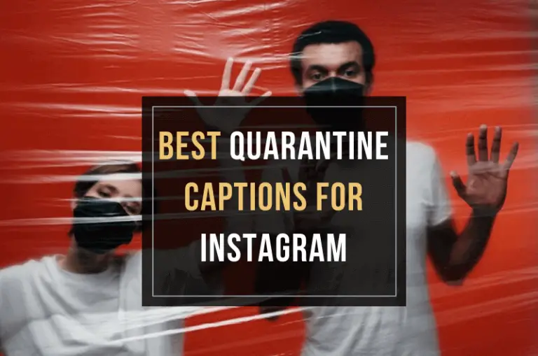 Quarantine Captions for Instagram