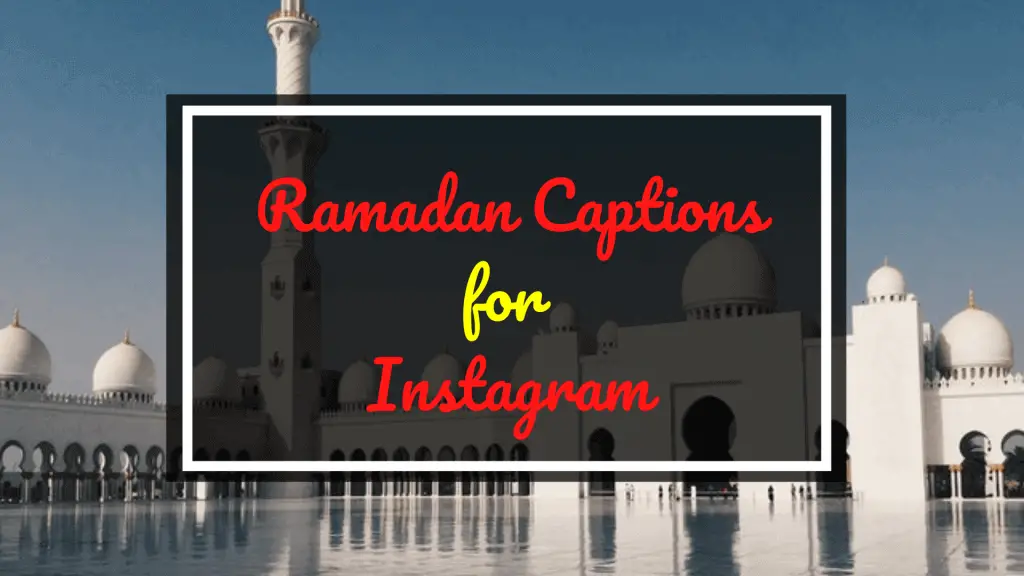 Ramadan Captions for Instagram