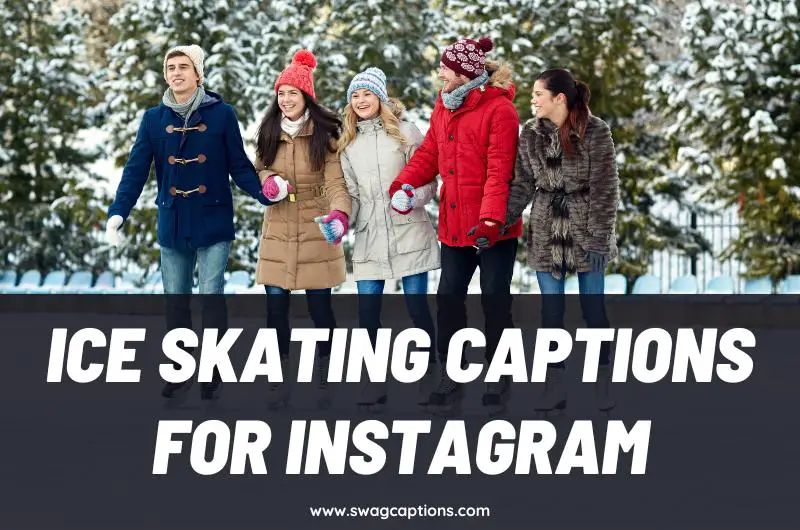 Ice Skating Captions And Quotes For Instagram