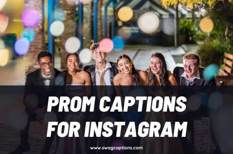 375+ Prom Captions And Quotes To Make Your Photos Shine