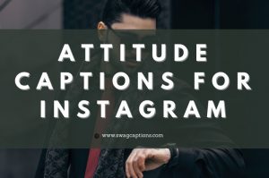 750+ ⦗BEST⦘ Instagram Attitude Captions And Quotes For 2023