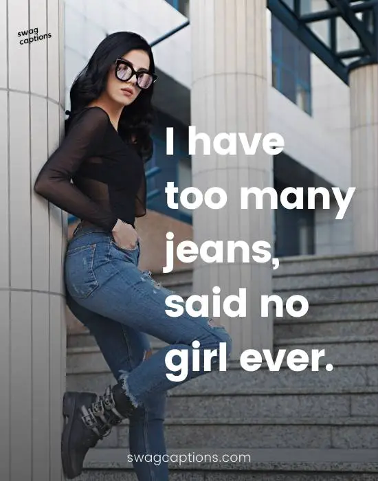 Jeans quotes and captions for Instagram