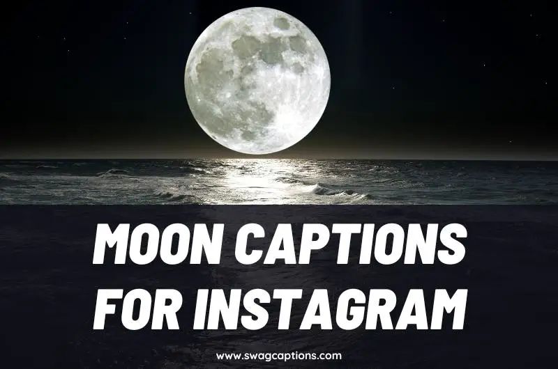 Moon Captions and Quotes for Instagram