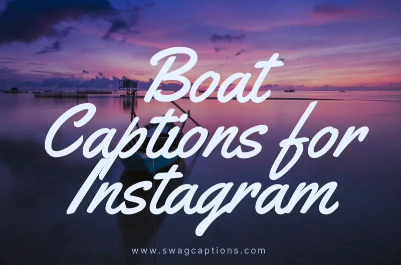 boat captions and quotes for Instagram