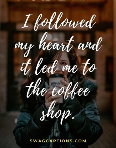Best Coffee Captions And Quotes For Instagram In 2023