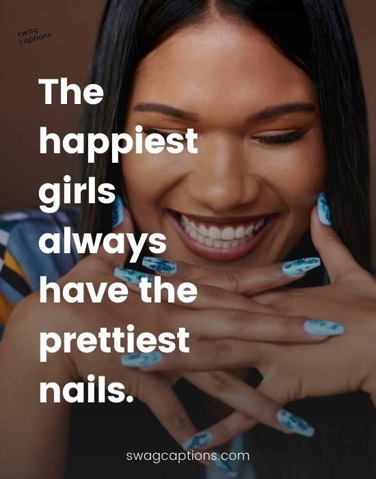 nail art quotes and captions for Instagram