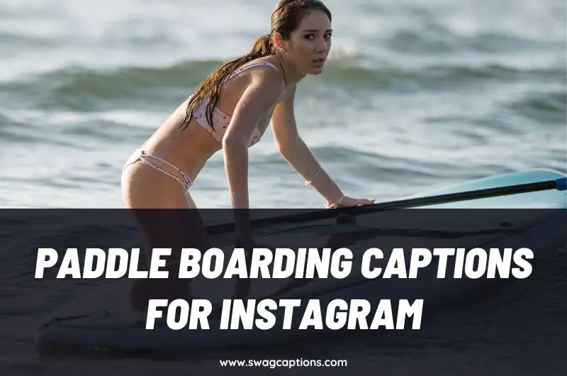 paddle boarding captions for Instagram