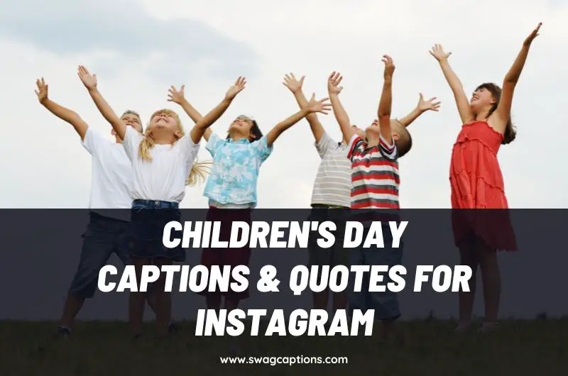 childrens day captions and quotes for Instagram