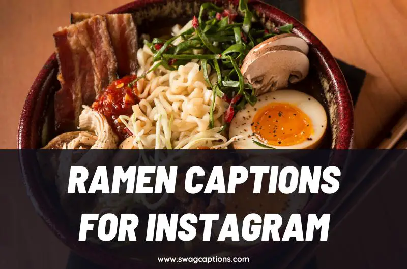 Ramen Captions and Quotes for Instagram