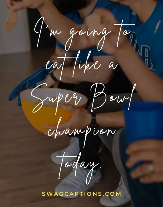 Super Bowl Food Captions and Quotes for Instagram